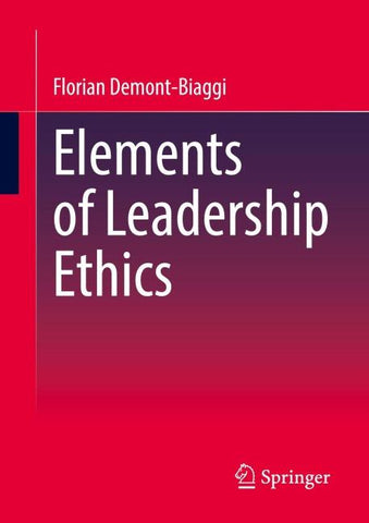 Elements of Leadership Ethics