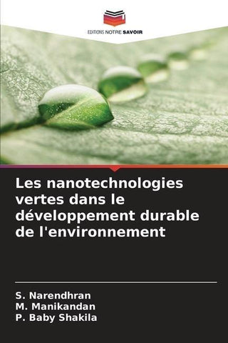 Les nanotechnologies vertes dans le développement durable de l'environnement