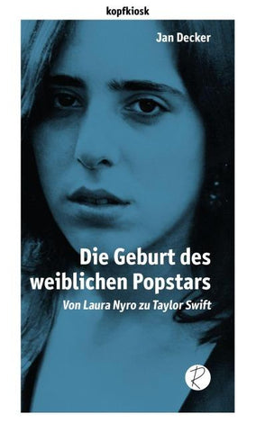 Die Geburt des weiblichen Popstars