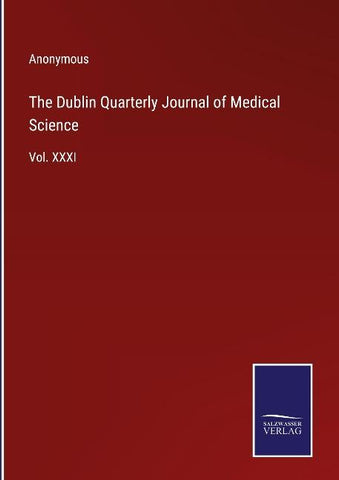 The Dublin Quarterly Journal of Medical Science