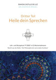 Dritter Teil: HEILE DEIN SPRECHEN