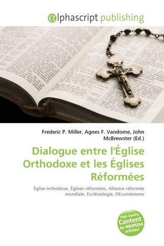Dialogue entre l'Église Orthodoxe et les Églises Réformées