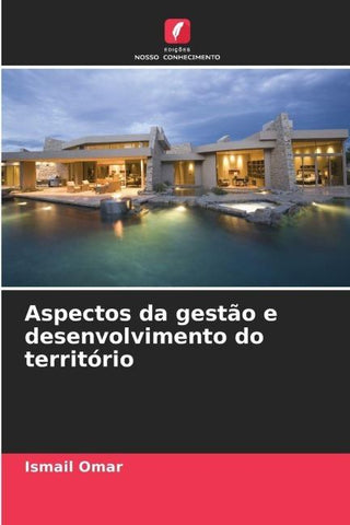Aspectos da gestão e desenvolvimento do território