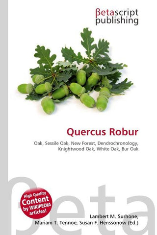 Quercus Robur
