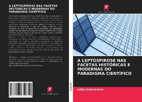 A LEPTOSPIROSE NAS FACETAS HISTÓRICAS E MODERNAS DO PARADIGMA CIENTÍFICO