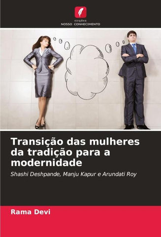 Transição das mulheres da tradição para a modernidade
