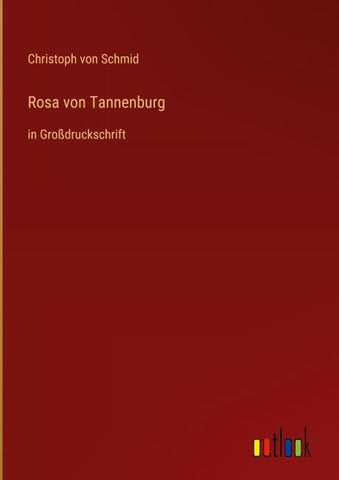 Rosa von Tannenburg