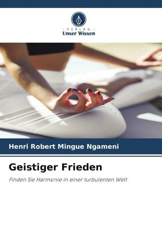 Geistiger Frieden