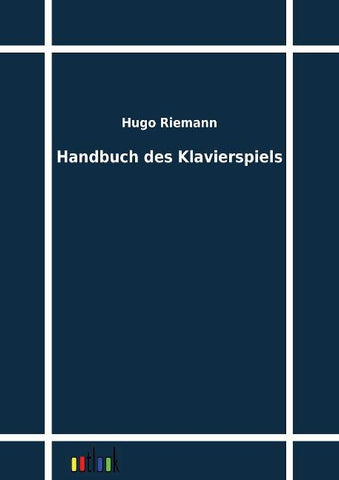 Handbuch des Klavierspiels