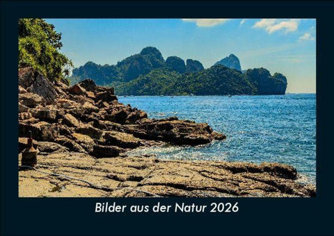 Bilder aus der Natur 2026 Fotokalender DIN A5