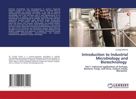 Introduction to Industrial Microbiology and Biotechnology