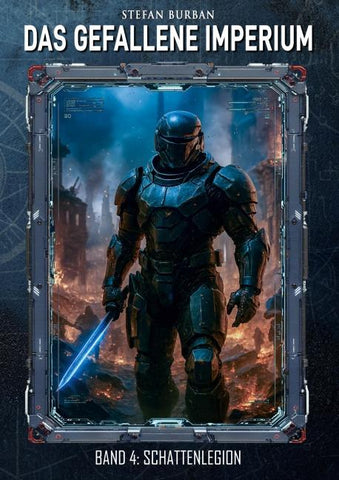 Das gefallene Imperium - Band 4