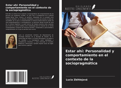 Estar ahí: Personalidad y comportamiento en el contexto de la sociopragmática