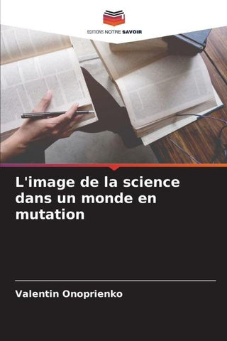 L'image de la science dans un monde en mutation