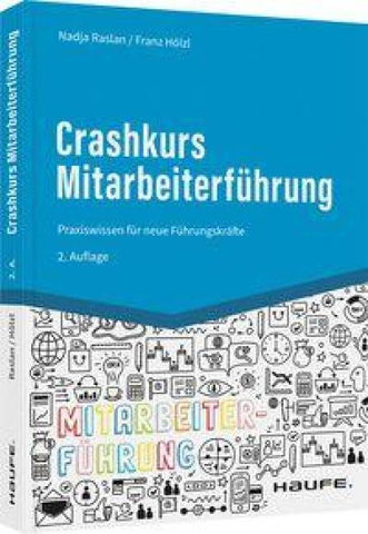 Crashkurs Mitarbeiterführung