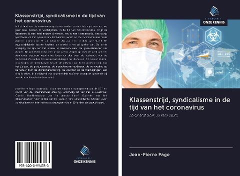 Klassenstrijd, syndicalisme in de tijd van het coronavirus