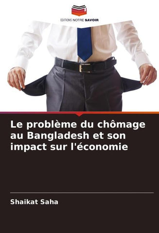 Le problème du chômage au Bangladesh et son impact sur l'économie