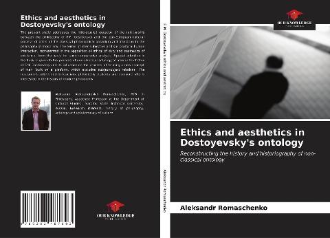 Ethics and aesthetics in Dostoyevsky's ontology