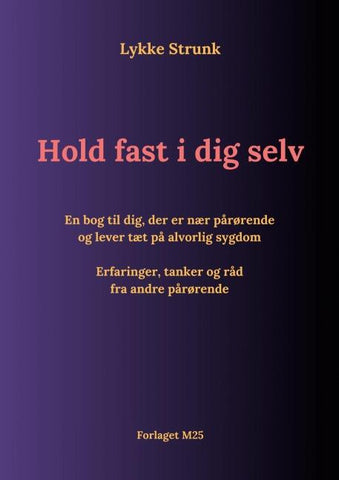 Hold fast i dig selv