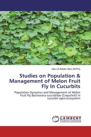 Studies on Population & Management of Melon Fruit Fly In Cucurbits