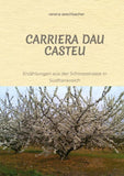 CARRIERA DAU CASTEU