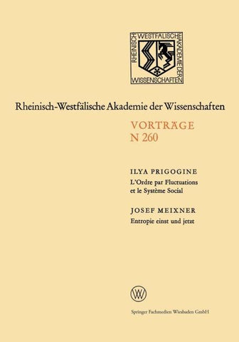 L’Ordre par Fluctuations et le Système Social / Entropie einst und jetzt