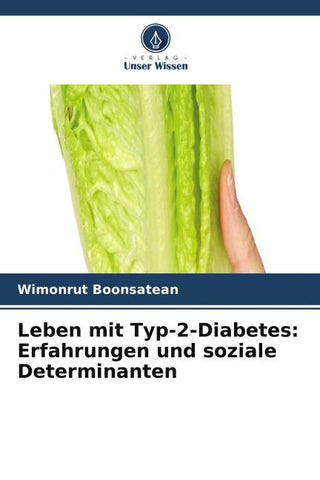 Leben mit Typ-2-Diabetes: Erfahrungen und soziale Determinanten