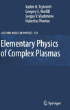 Elementary Physics of Complex Plasmas