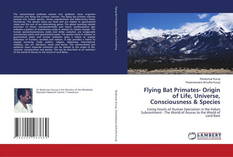 Flying Bat Primates- Origin of Life, Universe, Consciousness & Species
