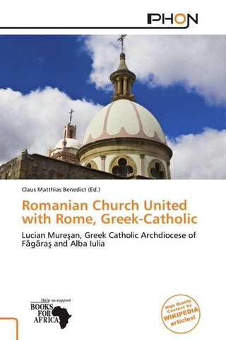 Romanian Church United with Rome, Greek-Catholic