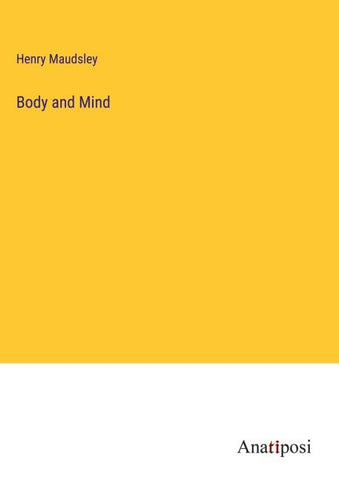 Body and Mind