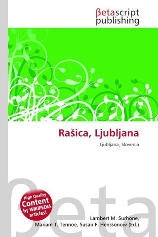 Ra¿ica, Ljubljana