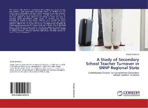 A Study of Secondary School Teacher Turnover in SNNP Regional State