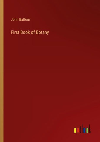 First Book of Botany