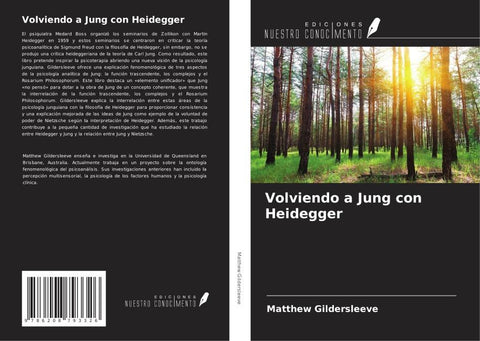 Volviendo a Jung con Heidegger