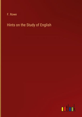 Hints on the Study of English