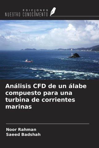 Análisis CFD de un álabe compuesto para una turbina de corrientes marinas