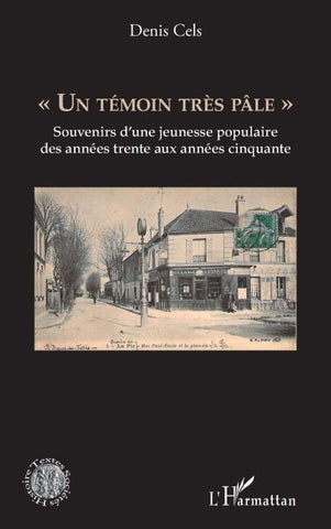 "Un témoin très pâle"