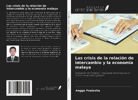 Las crisis de la relación de intercambio y la economía malaya