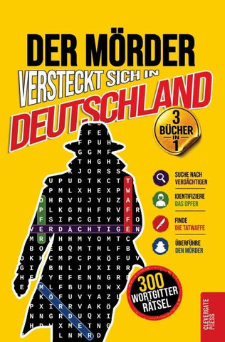 Der Mörder versteckt sich in Deutschland