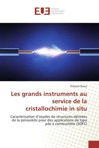 Les grands instruments au service de la cristallochimie in situ