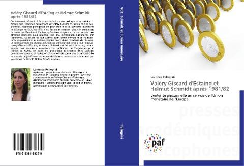 Valéry Giscard d'Estaing et Helmut Schmidt après 1981/82