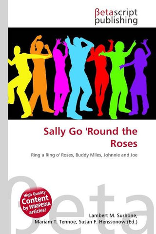 Sally Go 'Round the Roses