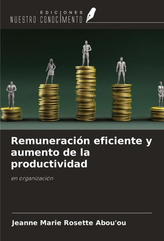 Remuneración eficiente y aumento de la productividad