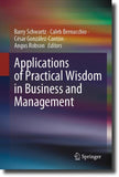 Applications of Practical Wisdom in Business and Management