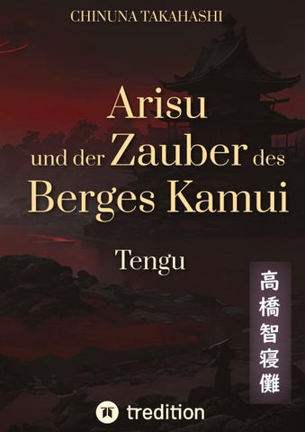 Arisu und der Zauber des Berges Kamui - Band 3