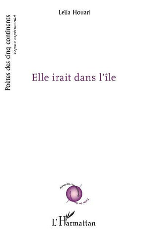 Elle irait dans l'île