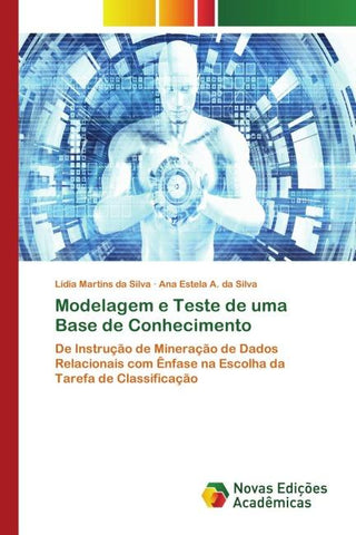 Modelagem e Teste de uma Base de Conhecimento