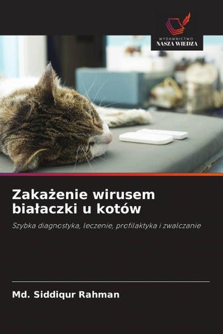 Zaka¿enie wirusem bia¿aczki u kotów