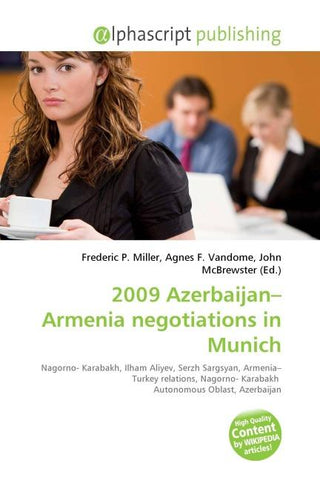 2009 Azerbaijan-Armenia negotiations in Munich